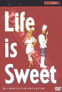 Life Is Sweet |   DVD